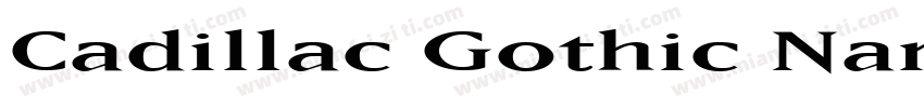 Cadillac Gothic Narrow Regular字体转换